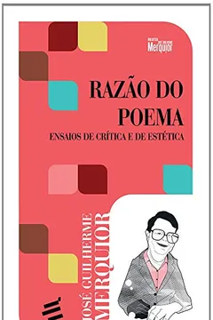 Livro Razão do Poema. Ensaios de Crítica e Estética - Resumo, Resenha, PDF, etc.