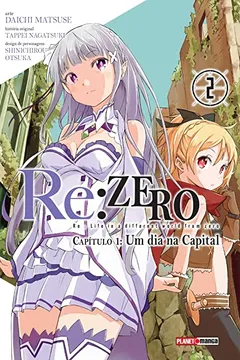 Livro Re. Zero. Capítulo 1. Um Dia na Capital - Volume 2 - Resumo, Resenha, PDF, etc.