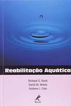 Livro Reabilitação Aquática - Resumo, Resenha, PDF, etc.