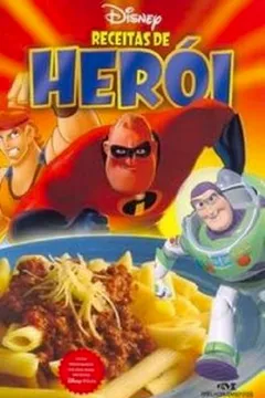 Livro Receitas De Heroi - Resumo, Resenha, PDF, etc.