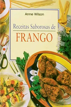 Livro Recetas Saborosas Frango - Resumo, Resenha, PDF, etc.