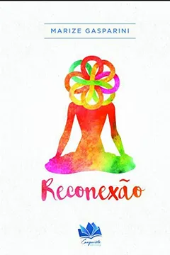 Livro Reconexão - Resumo, Resenha, PDF, etc.