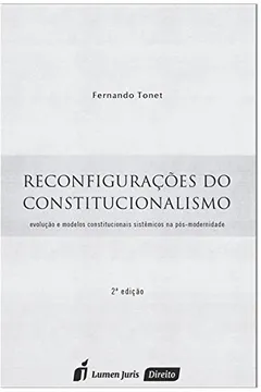 Livro Reconfigurações do Constitucionalismo - Resumo, Resenha, PDF, etc.
