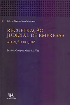 Livro Recuperação Judicial de Empresas: Atuação do Juiz - Resumo, Resenha, PDF, etc.