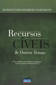 Livro Recursos Cíveis E Outros Temas - Resumo, Resenha, PDF, etc.