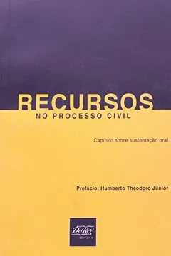 Livro Recursos No Processo Civil - Resumo, Resenha, PDF, etc.