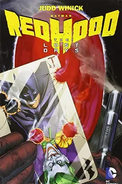 Livro Red Hood: The Lost Days - Resumo, Resenha, PDF, etc.