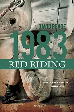 Livro Red Riding. 1983 - Resumo, Resenha, PDF, etc.