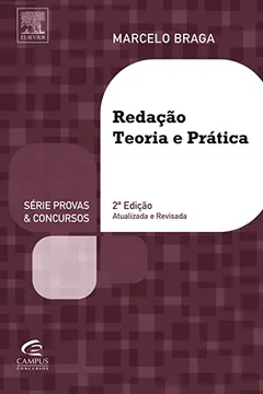Livro Redação. Teoria e Prática - Série Provas e Concursos - Resumo, Resenha, PDF, etc.