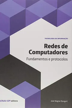 Livro Redes de Computadores. Fundamentos e Protocolos - Resumo, Resenha, PDF, etc.