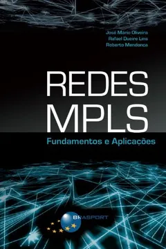 Livro Redes MPLS. Fundamentos e Aplicações - Resumo, Resenha, PDF, etc.