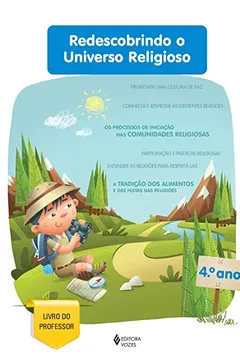 Livro Redescobrindo o Universo Religioso 4° Ano. Professor - Resumo, Resenha, PDF, etc.