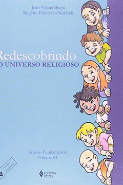 Capa do livro Redescobrindo O Universo Religioso. Ensino Fundamental - Volume 4