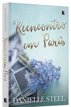 Livro Reencontro em Paris - Resumo, Resenha, PDF, etc.