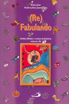 Livro (Re)Fabulando - Volume III - Resumo, Resenha, PDF, etc.