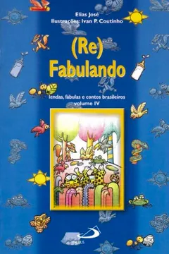 Livro (Re)Fabulando - Volume IV - Resumo, Resenha, PDF, etc.