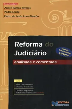 Livro Reforma Do Judiciário Analisada E Comentada - Resumo, Resenha, PDF, etc.
