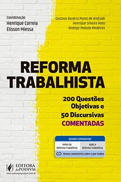 Livro Reforma trabalhista: 200 questões objetivas e 50 discursivas comentadas - Resumo, Resenha, PDF, etc.