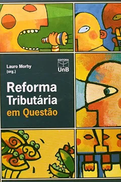 Livro Reforma Tributaria Em Questão - Resumo, Resenha, PDF, etc.