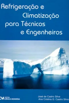 Livro Refrigeracao E Climatizacao Para Tecnicos E Engenheiros - Resumo, Resenha, PDF, etc.