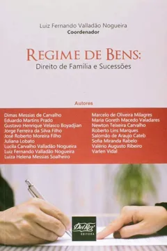 Livro Regime de Bens. Direito de Família e Sucessões - Resumo, Resenha, PDF, etc.