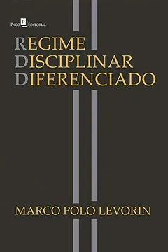 Livro Regime Disciplinar Diferenciado: RDD - Resumo, Resenha, PDF, etc.