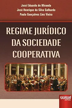 Livro Regime Jurídico da Sociedade Cooperativa - Resumo, Resenha, PDF, etc.