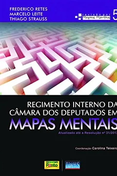 Livro Regimento Interno da Câmara dos Deputados em Mapas Mentais - Resumo, Resenha, PDF, etc.
