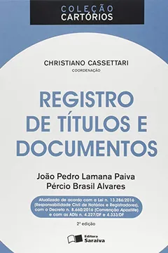 Livro Registro de Títulos e Documentos - Coleção Cartórios - Resumo, Resenha, PDF, etc.