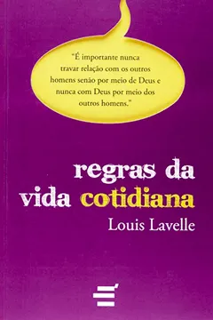 Livro Regras da Vida Cotidiana - Resumo, Resenha, PDF, etc.
