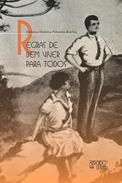 Livro Regras de bem Viver Para Todos: a Bibliotheca Popular de Hygiene do Dr. Sebastião Barroso - Resumo, Resenha, PDF, etc.