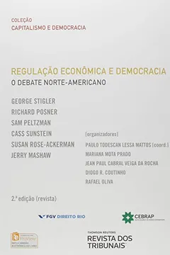 Capa do livro Regulação Econômica e Democracia Debate Norte Americano