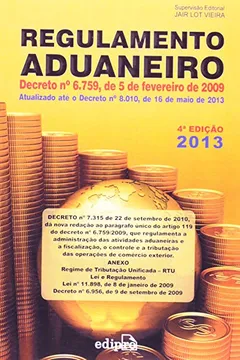 Livro Regulamento Aduaneiro - Resumo, Resenha, PDF, etc.