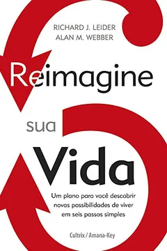 Livro Reimagine Sua Vida - Resumo, Resenha, PDF, etc.