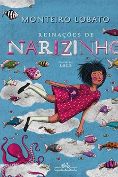 Livro Reinações de Narizinho (edição de luxo) - Resumo, Resenha, PDF, etc.