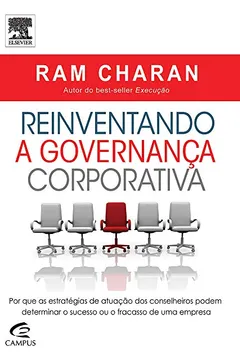 Livro Reinventando a Governança Corporativa - Resumo, Resenha, PDF, etc.