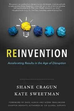 Livro Reinvention: Accelerating Results in the Age of Disruption - Resumo, Resenha, PDF, etc.