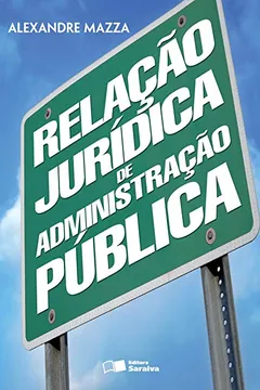 Livro Relação Jurídica de Administração Pública - Resumo, Resenha, PDF, etc.