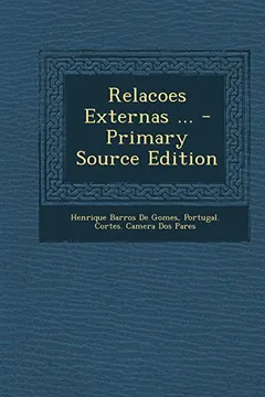 Livro Relacoes Externas ... - Primary Source Edition - Resumo, Resenha, PDF, etc.
