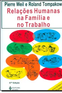 Livro Relações Humanas na Família e no Trabalho - Resumo, Resenha, PDF, etc.