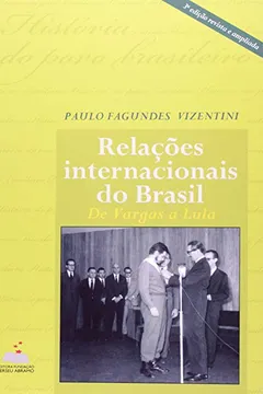 Livro Relações Internacionais Do Brasil - De Vargas À Lula - Resumo, Resenha, PDF, etc.