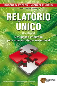 Livro Relatório Único. Divulgação Integrada Para Uma Estratégia Sustentável - Resumo, Resenha, PDF, etc.