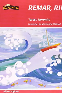 Livro Remar, Rimar - Coleção Dó-Ré-Mi-Fá - Resumo, Resenha, PDF, etc.