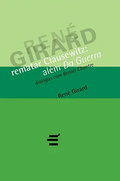 Livro Rematar Clausewitz. Além da Guerra - Resumo, Resenha, PDF, etc.