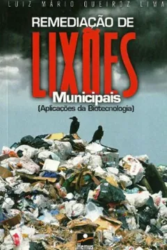 Livro Remediação dos Lixões Municipais - Resumo, Resenha, PDF, etc.
