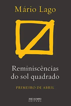Livro Reminiscências do Sol Quadrado - Resumo, Resenha, PDF, etc.