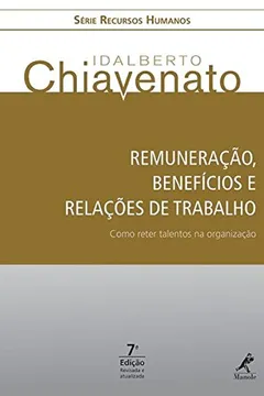 Livro Remuneração, Benefícios e Relações de Trabalho - Resumo, Resenha, PDF, etc.