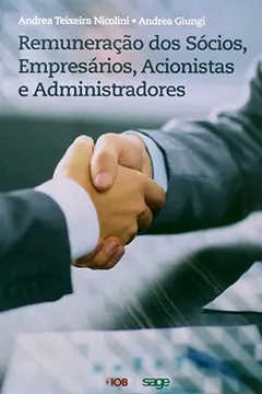 Livro Remuneração dos Sócios, Empresários, Acionistas e Administradores - Resumo, Resenha, PDF, etc.