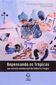 Livro Repensando os Trópicos - Resumo, Resenha, PDF, etc.