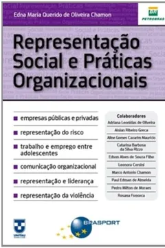 Livro Representação Social e Práticas Organizacionais - Resumo, Resenha, PDF, etc.